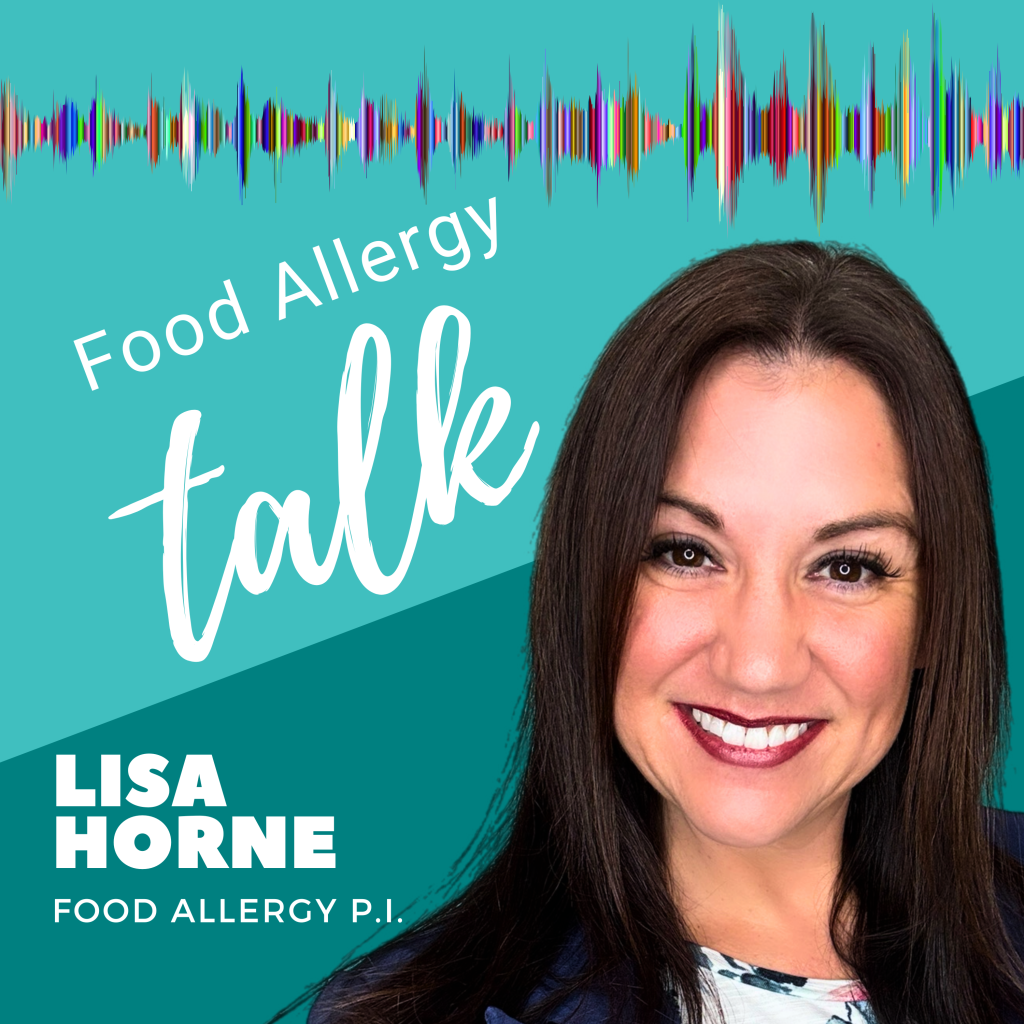 Lisa Horne Food Allergy Talk Podcast